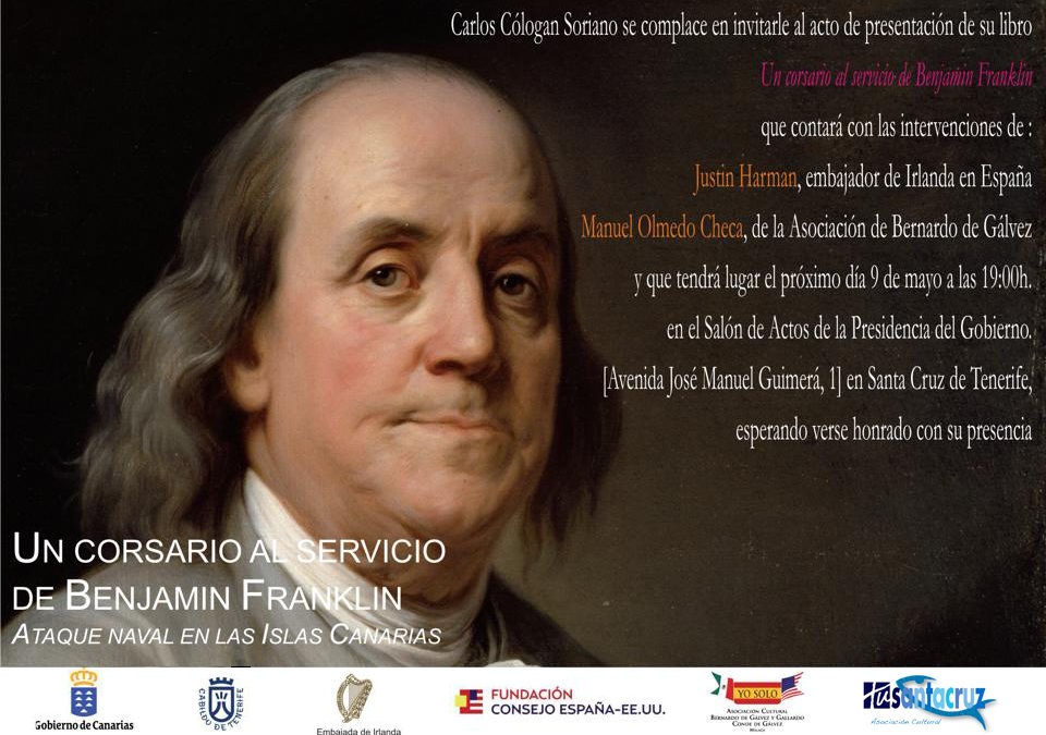 Presentación del libro "UN CORSARIO AL SERVICIO DE BENJAMIN FRANKLIN" Carlos Cólogan, 9 de mayo