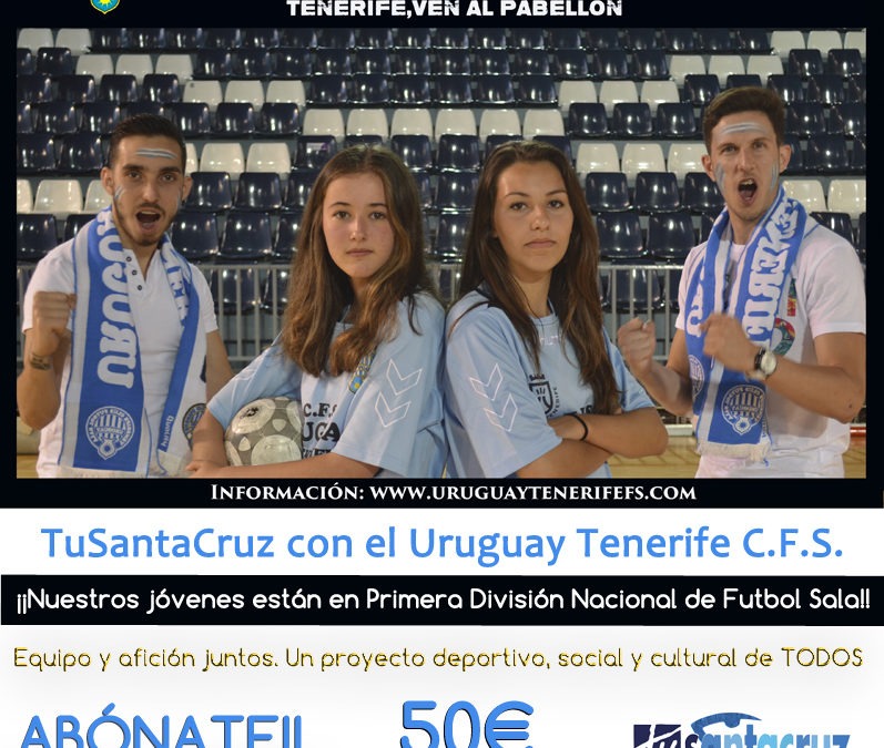 CAMPAÑA DE ABONO al Uruguay Tenerife C.F.S para socios de TUSC