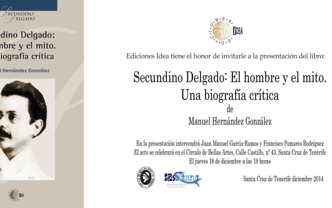 Presentación libro "SECUNDINO DELGADO. EL HOMBRE Y EL MITO" de Manuel Hernández – 18 DIC