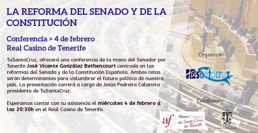 Conferencia "La Reforma del Senado y de la Constitución" por D José Vicente González Bethencourt. Miércoles 4 de Febrero