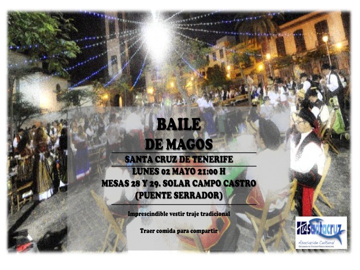 BAILE DE MAGOS de Santa Cruz de Tenerife 2016, Lunes 2 de mayo 2016