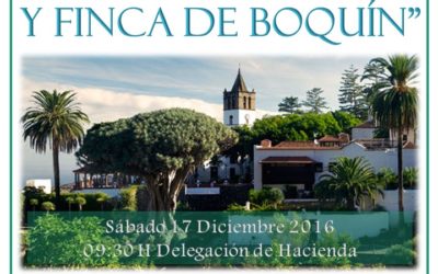 LVI Itinerario Cultural TSC "Icod de los Vinos y Finca Boquín" sábado 17 de diciembre de 2016 a las 9h salida Delegación de Hacienda