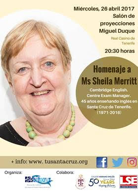 Homenaje Profesora inglés Sheila Merrit miércoles 26 abril a las 20:30h Sala de Proyecciones Miguel Duque en el Real Casino de Tenerife.