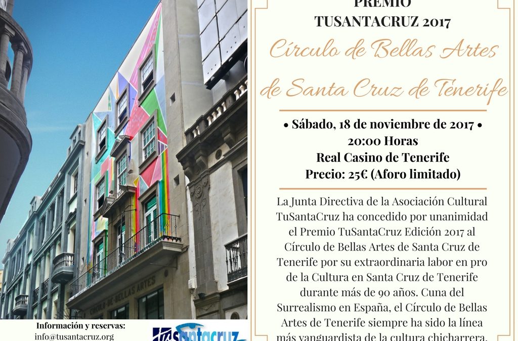 Premio TuSantaCruz 2017 sábado 18 Noviembre 2017 a 20:00H en Real Casino de Tenerife