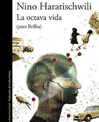 Club de Lectura TuSantaCruz – Real Casino de Tenerife. Libro de la escritora Nino Haratischwili «La octava vida (para Brilka)», miércoles 11 de septiembre, 19:30 h. Real Casino.