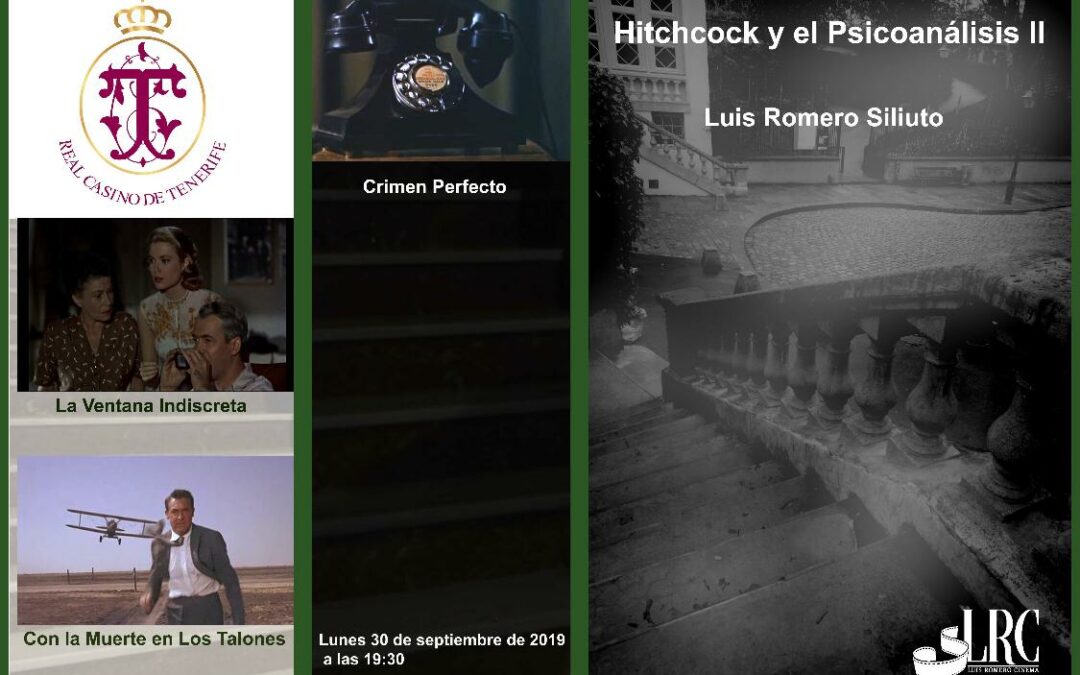 Segunda Conferencia sobre HITCHCOCK, Real Casino, lunes 30 septiembre 19:30 h.